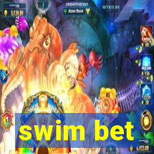 swim bet